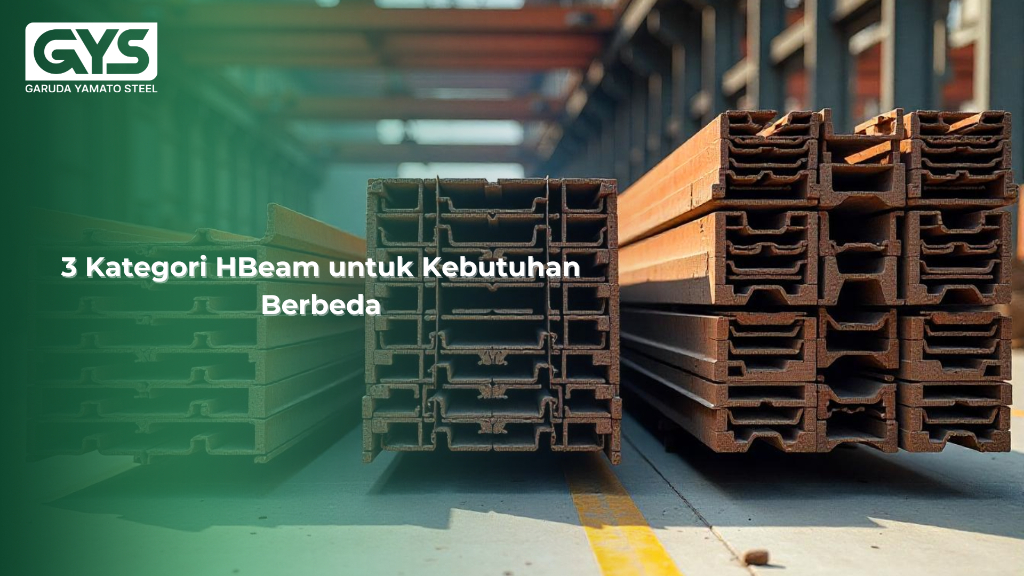 HBeam - 3 Kategori HBeam untuk Kebutuhan Berbeda - GYS