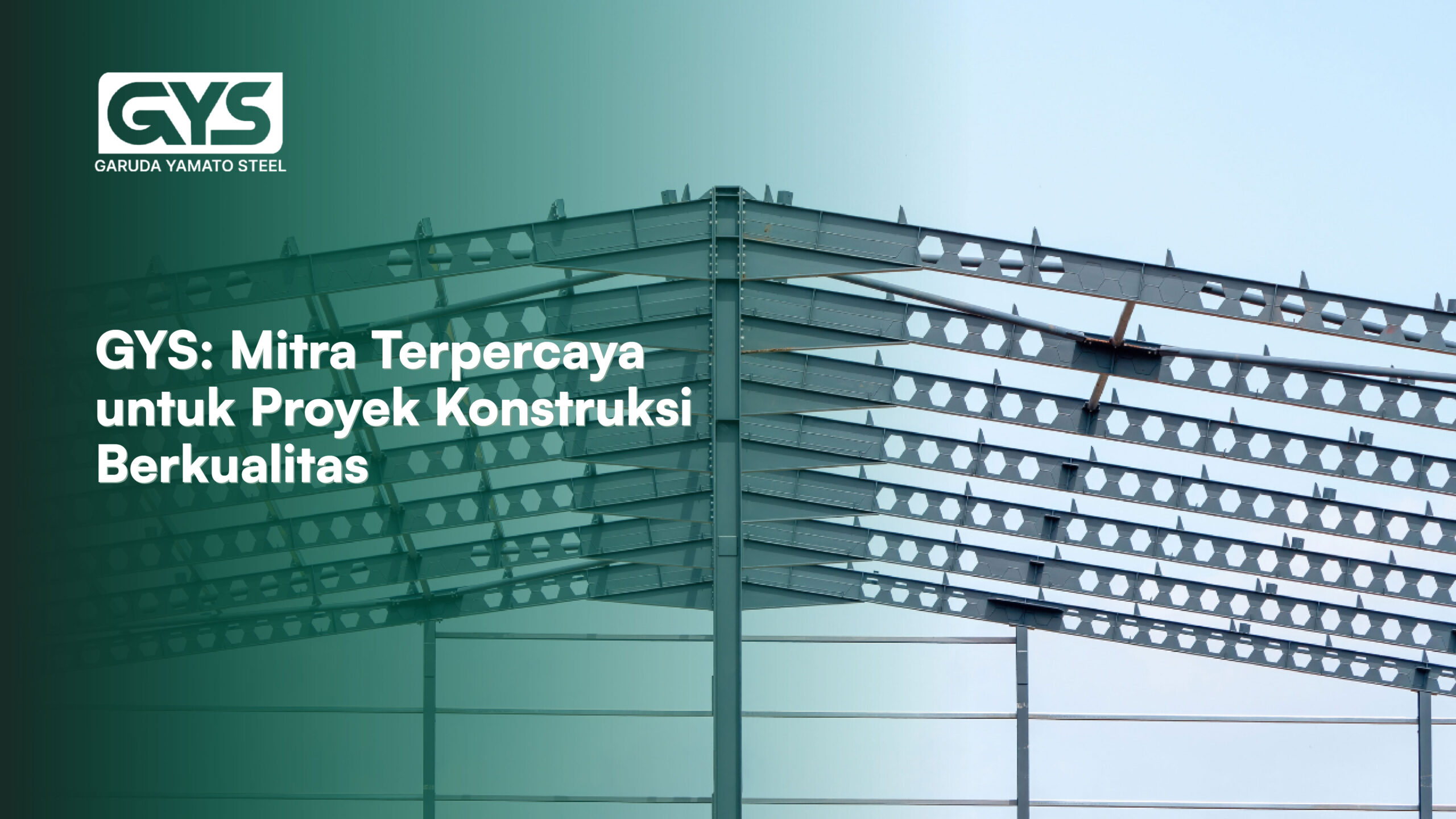 GYS - GYS: Mitra Terpercaya untuk Proyek Konstruksi Berkualitas - GYS